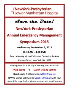 New York Presbyterian Emergency Management Symposium @ Pace University Michael Schimmel Center for the Arts | New York | New York | United States